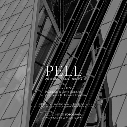 Cartel de inauguración de la exposición fotográfica PELL en Escaldes-Engordany