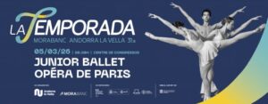 Cartel del Junior Ballet de la Ópera de París en Andorra la Vella