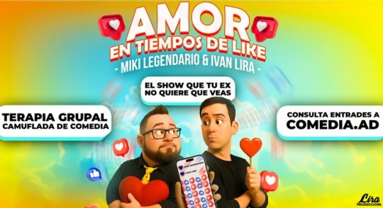 Cartel de la comedia Amor en tiempos de like con Miki Legendario e Ivan Lira