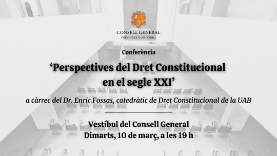 Conferencia sobre el Dret Constitucional en el segle XXI en Andorra la Vella