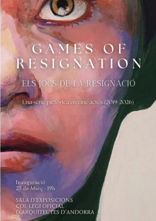 Cartel de la exposición Juegos de la Resignación en Andorra