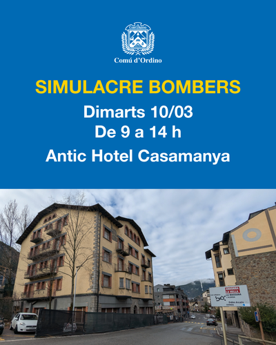 Cartel del simulacro de bomberos en el antiguo Hotel Casamanya de Ordino