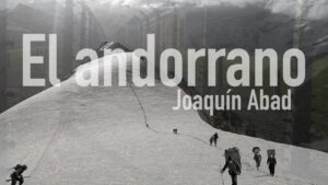 Imagen promocional de la película El Andorrano de Joaquín Abad