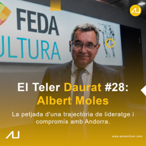 Albert Moles en El Teler Daurat, un esdeveniment a Andorra