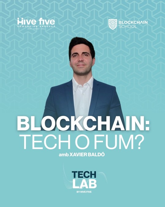 Cartel del taller sobre Blockchain en Andorra la Vella con Xavier Baldó