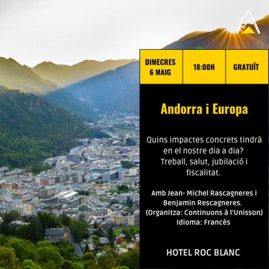 Vista panorámica de Escaldes-Engordany con información sobre la xerrada Andorra i Europa.