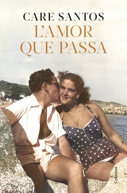 Portada del libro L'amor que passa de Care Santos